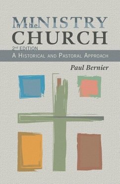 Ministry in the Church - Bernier, Paul