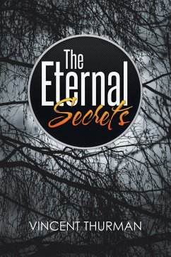 The Eternal Secrets - Thurman, Vincent