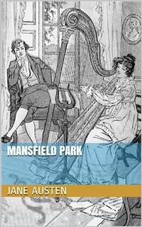 Mansfield Park (eBook, ePUB) - Austen, Jane