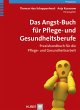 Das Angst-Buch für Pflege- und... - Bild 1