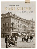 Karlsruhe so wie es war Karlsruhe so wie es war