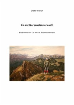 Bis der Morgenglanz erwacht - Gleich, Dieter