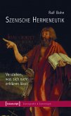 Szenische Hermeneutik (eBook, PDF)