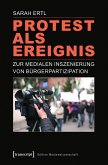 Protest als Ereignis (eBook, PDF)