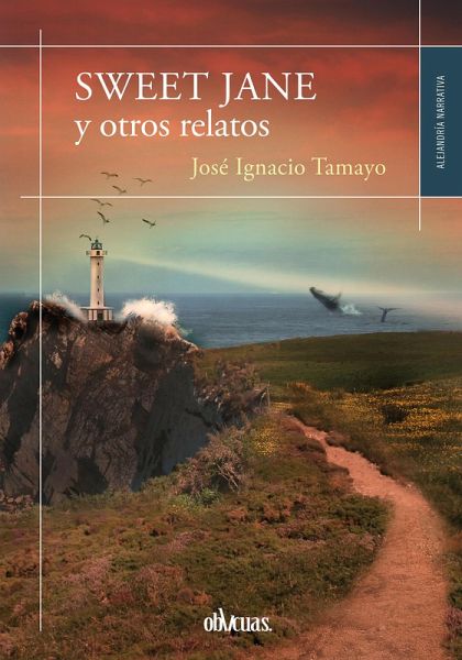 Sweet Jane y otros relatos (eBook, ePUB) Sweet Jane y otros relatos (eBook, ePUB)