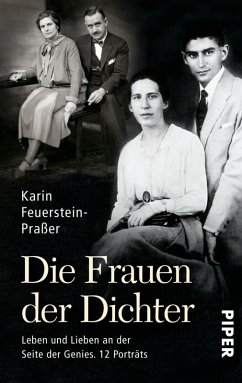 Die Frauen der Dichter (eBook, ePUB) - Feuerstein-Praßer, Karin