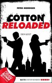 Der Geist / Cotton Reloaded Bd.35 (eBook, ePUB)