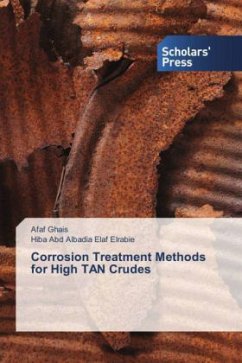 Corrosion Treatment Methods for High TAN Crudes - Ghais, Afaf;Elaf Elrabie, Hiba Abd Albadia