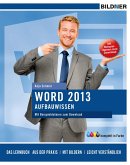 Word 2013 Aufbauwissen (eBook, PDF)