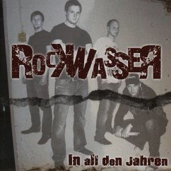 In All Den Jahren (Re-Release) - Rockwasser