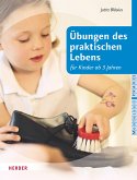 Übungen des praktischen Lebens für Kinder ab drei Jahren (eBook, ePUB)