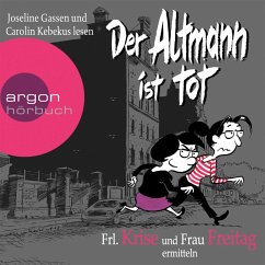 Der Altmann ist tot / Frl. Krise und Frau Freitag Bd.1 (MP3-Download) - Krise, Frl.; Freitag, Frau