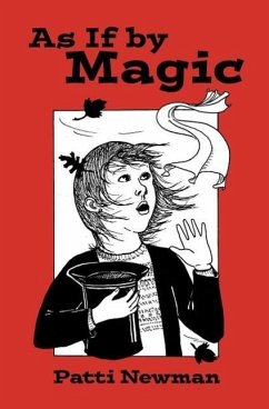 As If by Magic (eBook, ePUB) - Newman, Patti