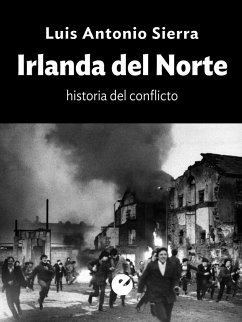 Irlanda del Norte (eBook, ePUB) - Sierra, Luis Antonio