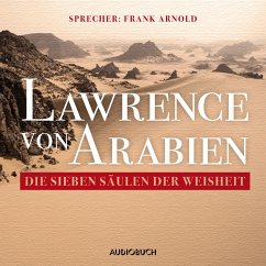 Die sieben Säulen der Weisheit (MP3-Download) - Lawrence, T.E.