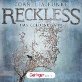 Das goldene Garn / Reckless Bd.3 (MP3-Download)