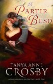 Partir de un Beso (eBook, ePUB) Partir de un Beso (eBook, ePUB)