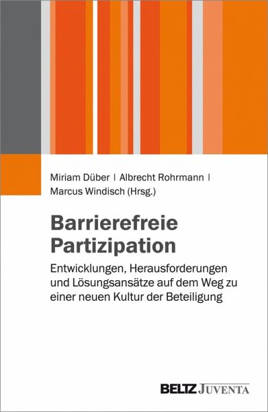 Barrierefreie Partizipation (eBook, PDF) Barrierefreie Partizipation (eBook, PDF)