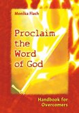 Proclaim the Word of God (eBook, ePUB) Proclaim the Word of God (eBook, ePUB)