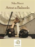 Attori a Babordo (eBook, ePUB)