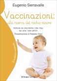 Vaccinazioni: alla ricerca del rischio minore (eBook, ePUB)