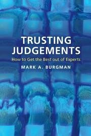 Trusting Judgements - Burgman, Mark A