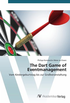 The Dart Game of Eventmanagement - Meier zu Eissen, Philipp Konstantin