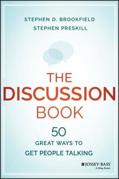 The Discussion Book - Preskill, Stephen; Brookfield, Stephen D.