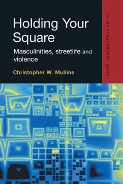 Holding Your Square - Mullins, Christopher W.