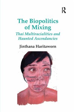 The Biopolitics of Mixing - Haritaworn, Jinthana