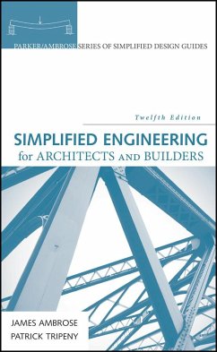 Simplified Engineering for Architects and Builders - Ambrose, James; Tripeny, Patrick