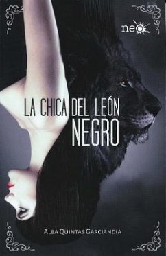 La chica del león negro - Quintas Garciandia, Alba