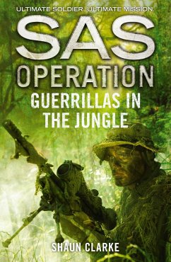 Guerrillas in the Jungle - Clarke, Shaun