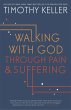 Walking with God through Pain and... - Bild 1
