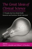 The Great Ideas of Clinical Science