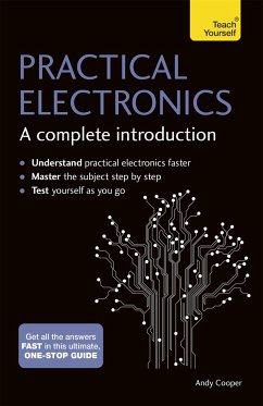 Practical Electronics: A Complete Introduction - Cooper, Andy