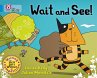 Wait and See! - Bild 1