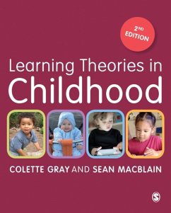 Learning Theories in Childhood - Gray, Colette; MacBlain, Sean