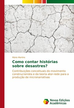 Como contar histórias sobre desastres?