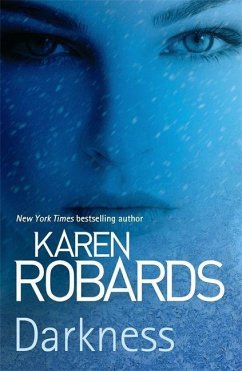 Darkness - Robards, Karen
