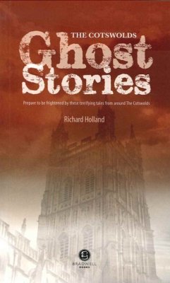 Cotswolds Ghost Stories - Holland, Richard