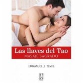 Las llaves del tao : masaje sagrado