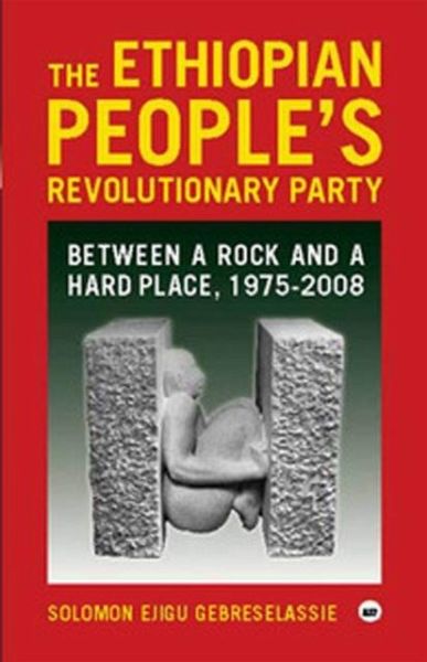 The Ethiopian People's Revolutionary Party The Ethiopian People's Revolutionary Party