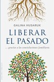 Liberar el pasado