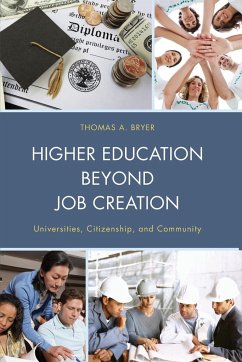 Higher Education beyond Job Creation - Bryer, Thomas A.