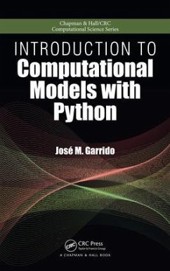 Introduction to Computational Models with Python - Garrido, Jose M