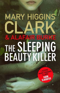 The Sleeping Beauty Killer - Clark, Mary Higgins;Burke, Alafair