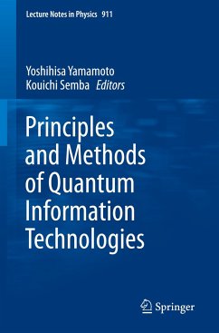 Principles and Methods of Quantum Information Technologies