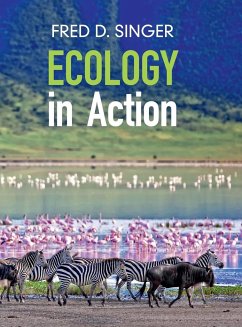 Ecology in Action - Singer, Fred D.