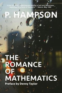 The Romance of Mathematics - Hampson, P.